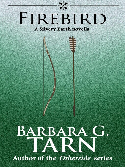 Title details for Firebird by Barbara G.Tarn - Available
